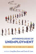 Cover of Anthropologies of Unemployment