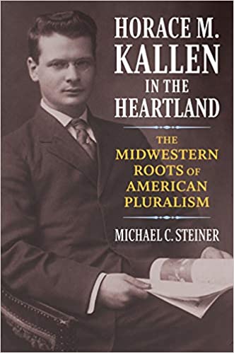 Cover of Horace M. Kallen in the Heartland